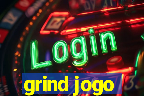 grind jogo